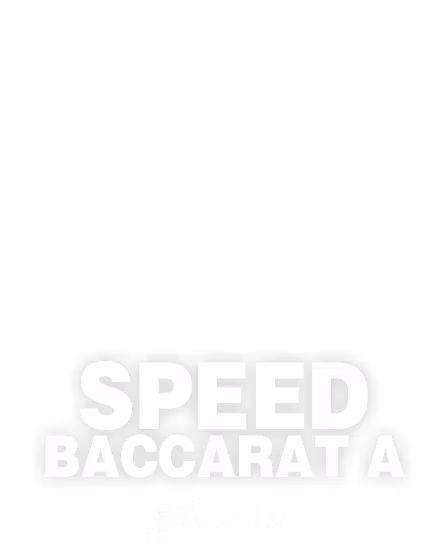 Speed Baccarat A