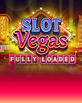 Slot Vegas Fully Loaded