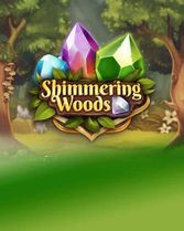 Shimmering Woods