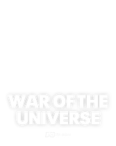 WAR OF THE UNIVERSE