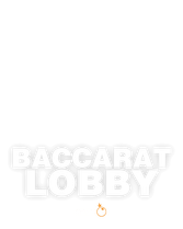 Baccarat Lobby