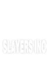 Slayers Inc