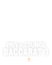 Privé Lounge Baccarat 3