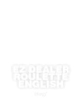 EZ Dealer Roulette English