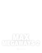 Max Megaways 2