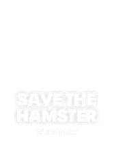 Save the Hamster