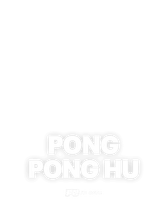 PONG PONG HU