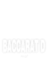 Baccarat D