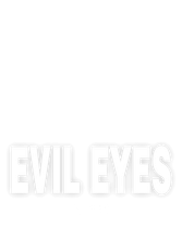 Evil Eyes