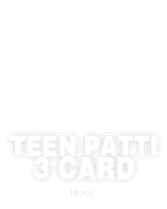Teen Patti 3 Card