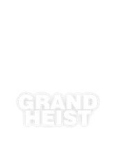 Grand Heist
