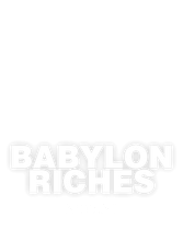 Babylon Riches