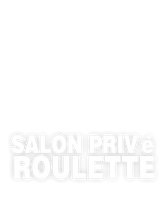 Salon Privé Roulette