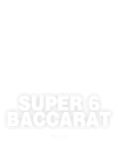 Super 6 Baccarat