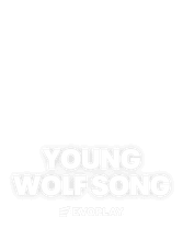 Young Wolf Song