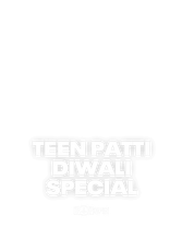Teen Patti Diwali Special