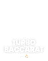 Turbo Baccarat