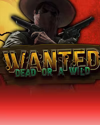 Wanted Dead or a Wild