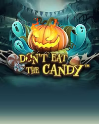 Don’t Eat the Candy™