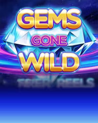 Gems Gone Wild Power Reels