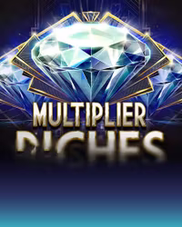 Multiplier Riches