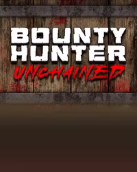 Bounty Hunter Unchained
