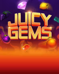 Juicy Gems
