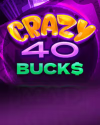 Crazy 40 Bucks