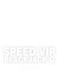 Speed VIP Blackjack Q