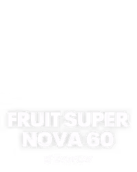 Fruit Super Nova 60