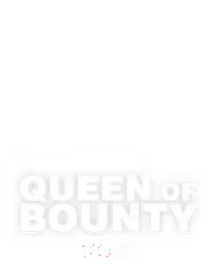 Queen of Bounty
