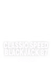 Classic Speed Blackjack 87