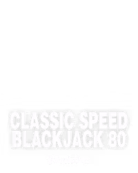 Classic Speed Blackjack 80