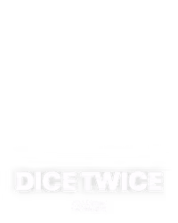Dice Twice