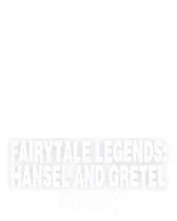 Fairytale Legends: Hansel and Gretel