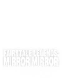 Fairytale Legends: Mirror Mirror
