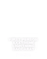 First Person XXXtreme Lightning Baccarat