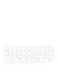 Classic Speed Blackjack 77
