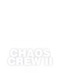 Chaos Crew II