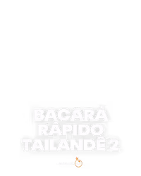 Bacará Rápido Tailandê 2