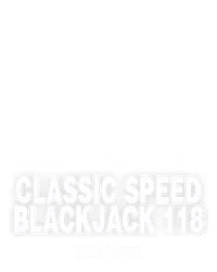 Classic Speed Blackjack 118