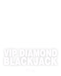 VIP Diamond Blackjack