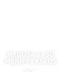 Medusa 2: Sứ mệnh Perseus