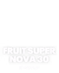 Fruit Super Nova 30