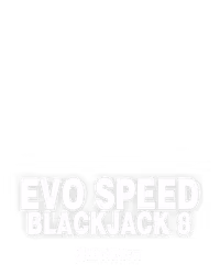 Evo Speed Blackjack 8