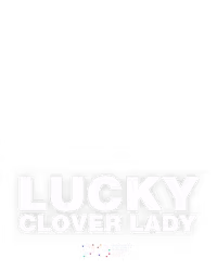 Lucky Clover Lady