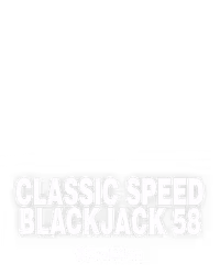 Classic Speed Blackjack 58