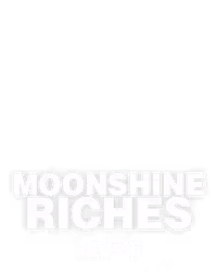 Moonshine Riches