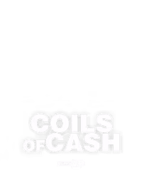Coils of Cash