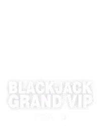 Blackjack Grand VIP